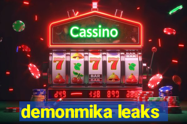 demonmika leaks